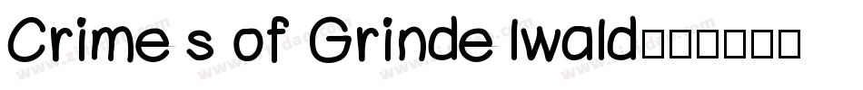 Crimes of Grindelwald字体转换